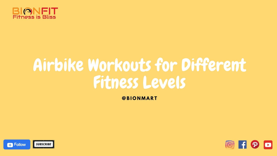 Airbike Workouts Fitness Levels: Optimize Your Routine