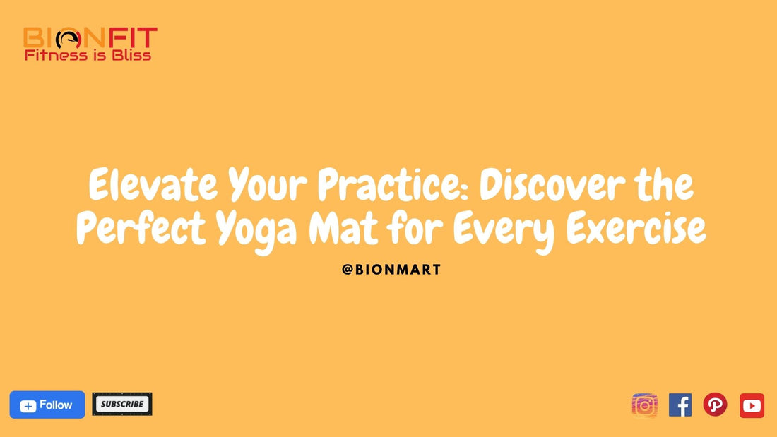 Yoga Mat Guide: Elevate Your Practice