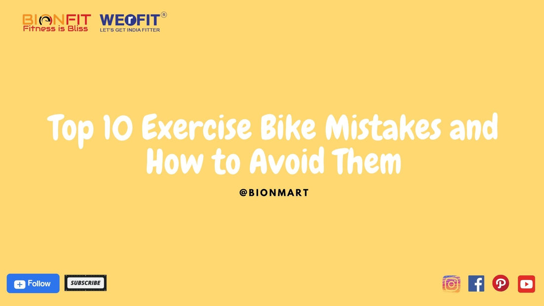 Exercise Bike Mistakes: Top 10 and How to Avoid Them