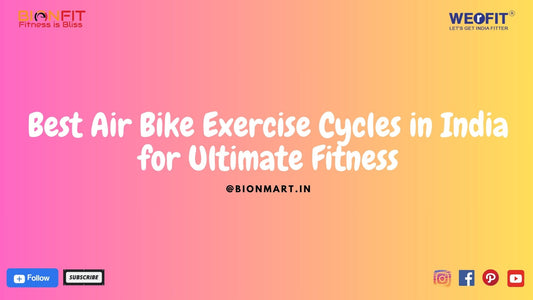 Best Air Bike Exercise Cycles in India for Ultimate Fitness