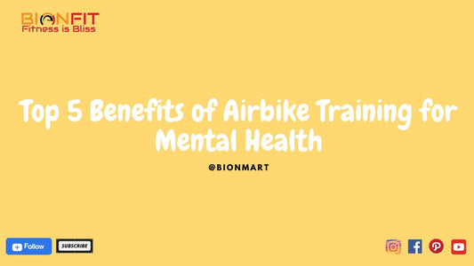 Airbike Training Mental Health Benefits: Top 5 Benefits