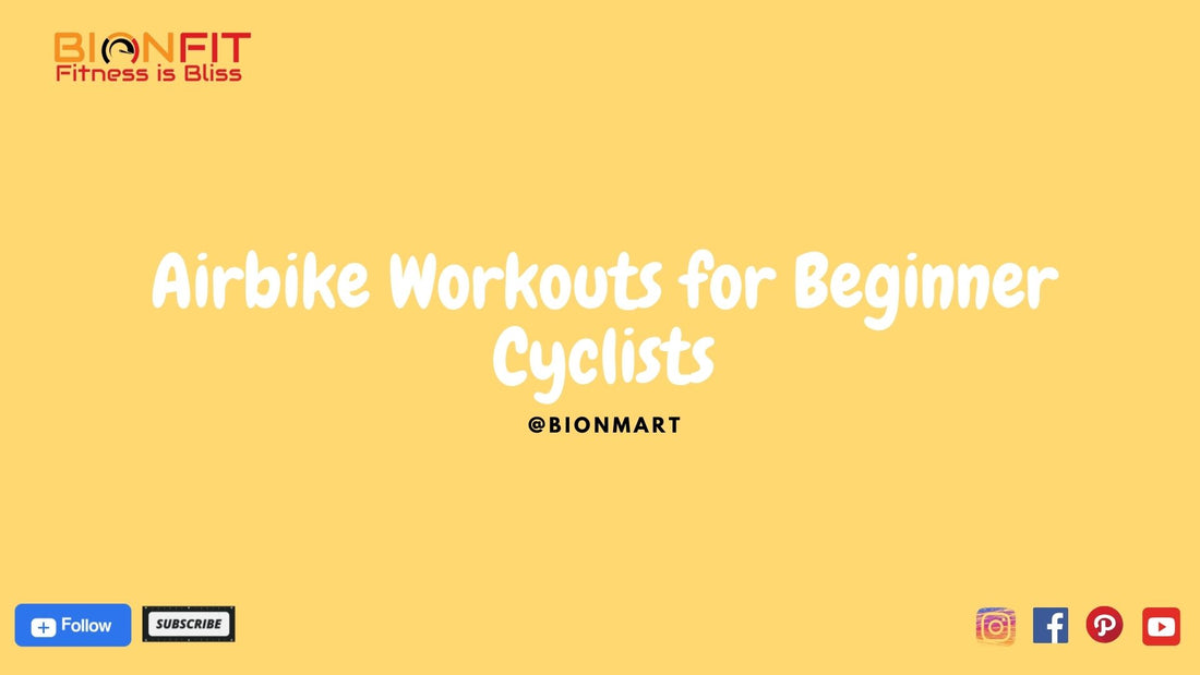 Airbike Workouts for Beginners: Ultimate Guide for Cyclists