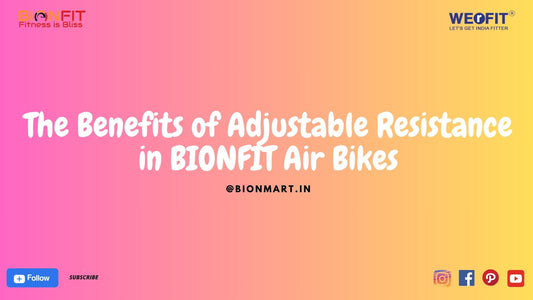 The Benefits of Adjustable Resistance in BIONFIT Air Bikes