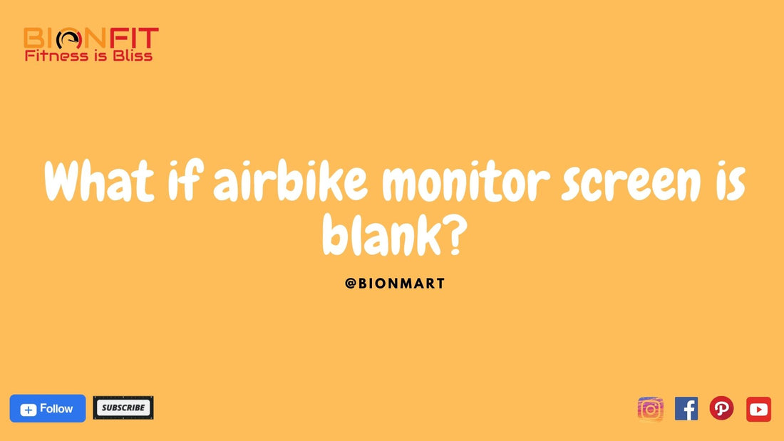 Airbike Monitor Screen Blank: Troubleshooting Guide
