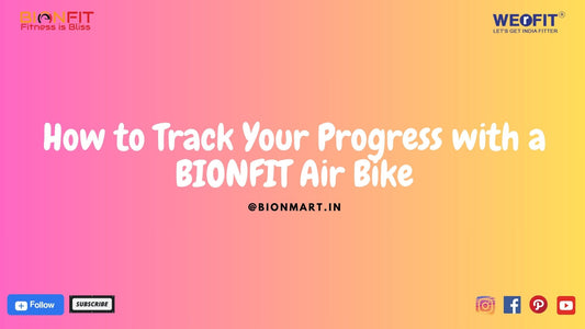 How to Track Your Progress with a BIONFIT Air Bike