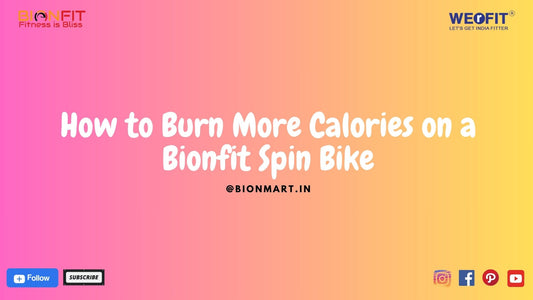 How to Burn More Calories on a Bionfit Spin Bike