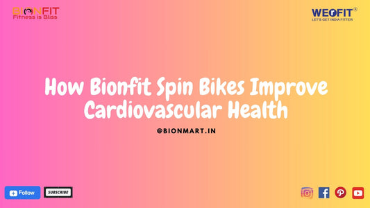 How Bionfit Spin Bikes Improve Cardiovascular Health