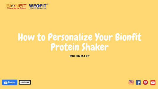 Personalize Bionfit Shaker: Customizing Your Protein Shaker