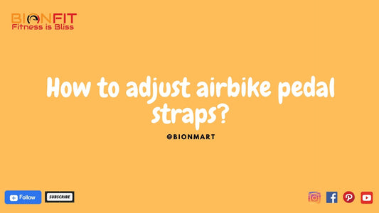 How to adjust airbike pedal straps?