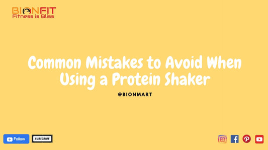 Common Mistakes to Avoid When Using a Protein Shaker