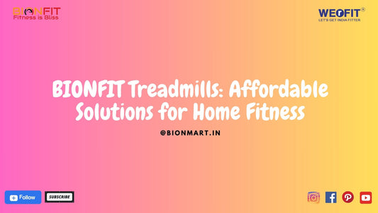 BIONFIT Treadmills: Affordable Solutions for Home Fitness