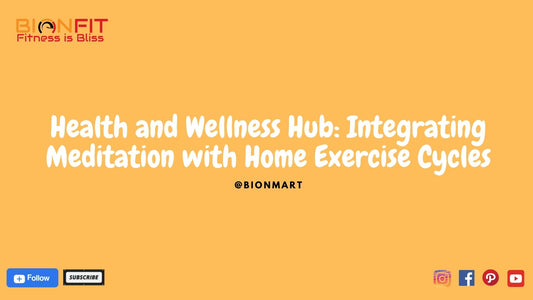 Integrating Meditation with Home Exercise Cycle: Health & Wellness Hub