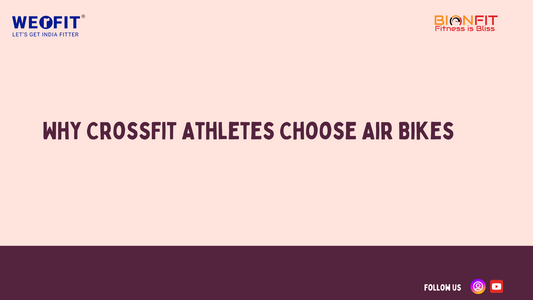 Why CrossFit Athletes Choose Air Bikes