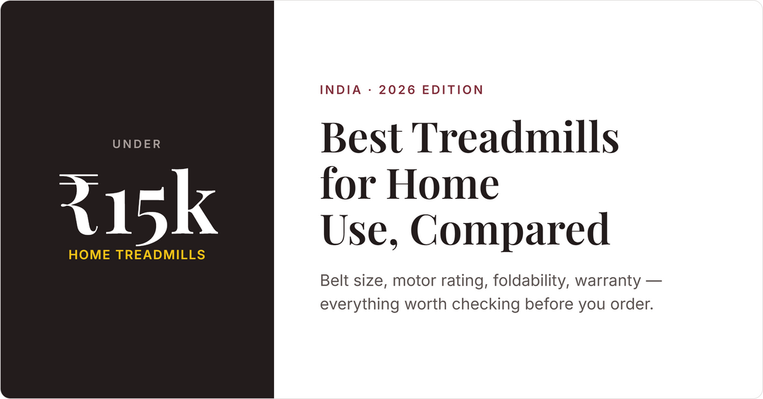 best treadmill under 15000 for home use in India